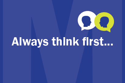 picture that reads always think first